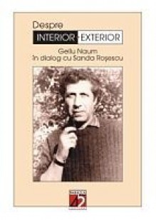 Despre Interior - Exterior - Gellu Naum, Sanda Roşescu