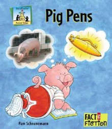 Pig Pens - Pam Scheunemann