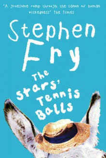 The Stars' Tennis Balls - Stephen Fry