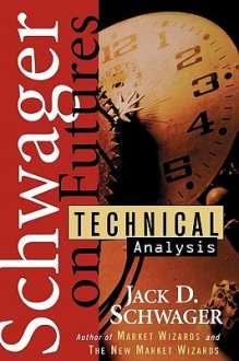 Technical Analysis - Jack D. Schwager