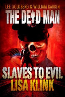 Slaves to Evil - Lisa Klink