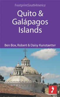 Quito & Galapagos Islands - Ben Box, Robert Kunstaetter, Daisy Kunstaetter