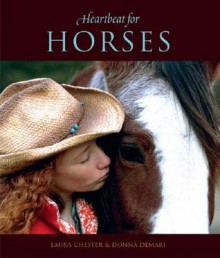 Heartbeat for Horses - Laura Chester