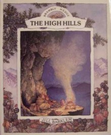 The High Hills (Brambly Hedge) - Jill Barklem