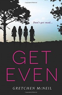 Get Even (Don't Get Mad) Paperback September 16, 2014 - Gretchen McNeil