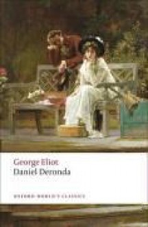 Daniel Deronda - George Eliot