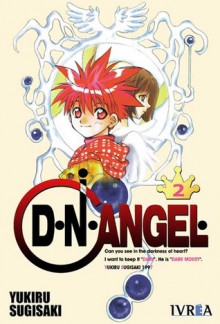 D.N.Angel, Vol. 2 - Yukiru Sugisaki