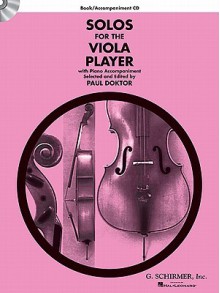 Solos for the Viola Player: Viola and Piano - Paul Doktor, Hal Leonard Publishing Corporation