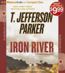 Iron River - T. Jefferson Parker, David Colacci