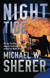 Night Tide - Michael W. Sherer