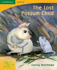 Pobblebonk Reading 4.3 The Lost Possum (Pobblebonk Reading) - Cecily Matthews