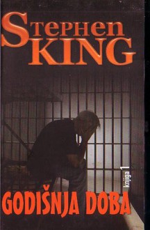 Godišnja doba, knjiga 1 - Ljiljana Šćurić, Stephen King