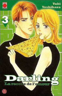 Darling tome 3 - Yuki Yoshihara, Xavière Daumarie