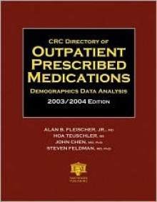 CRC Directory of Outpatient Prescribed Medications - Alan Fleischer Jr., Steven Feldman