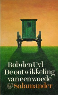 De ontwikkeling van een woede - Bob den Uyl