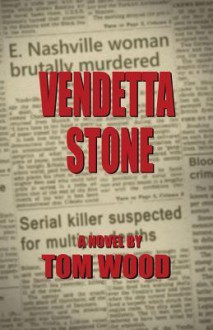 Vendetta Stone - Tom Wood