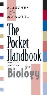 The Pocket Handbook for Biology - Kirszner & Mandell, Stephen R. Mandell