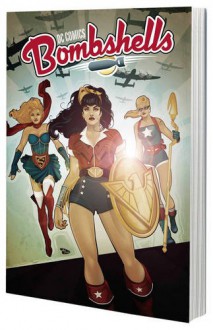 DC Comics: Bombshells Vol. 2: Allies - Marguerite Bennett,Marguerite Sauvage