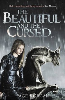 The Beautiful and the Cursed (Beautiful and the Cursed (Grotesque)) (Grotesque Series) - Page Morgan