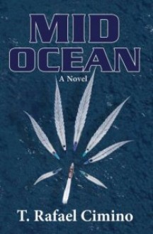 Mid Ocean - T. Rafael Cimino