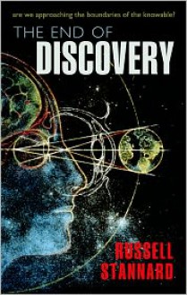 The End of Discovery - Russell Stannard