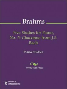 Five Studies for Piano, No. 5 - Johannes Brahms