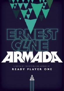 Armada - Ernest Cline