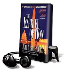 The Ezekiel Option [With Earbuds] (Other Format) - Joel C. Rosenberg, Patrick G. Lawlor