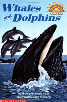 Whales and Dolphins - Peter Roop