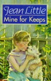 Mine for Keeps - Jean Little