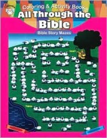 All Through the Bible - School Specialty Publishing