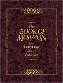 The Book of Mormon for Latter-Day Saint Families - Joseph Smith Jr., Tom Valletta