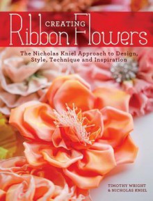 Ribbon Flowers at Nicholas Kniel - Nicholas Kniel, Timothy Wright