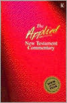 Applied New Testament Commentary - Tom Hale, Tom Hale, Stephen Thorson