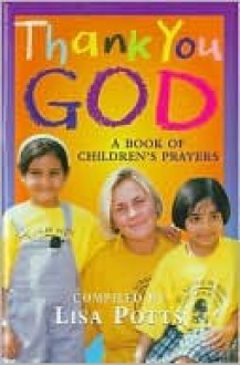 Thank You, God - Lisa Potts, Lesley Harker