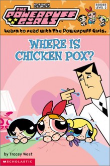 Where is Chicken Pox?: Level 2 - Tracey West, Thompson Brothers