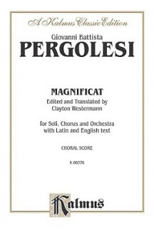 Magnificat: Choral Score (Kalmus Classic Edition) - Giovanni Battista Pergolesi