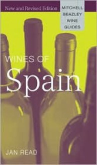 Wines of Spain - Jan Read, James Read, Hugh Johnson