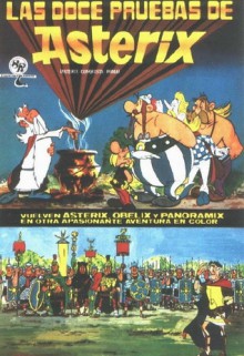 Las doce pruebas de Asterix - René Goscinny, Albert Uderzo, Víctor Mora