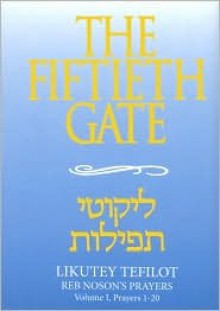 The Fiftieth Gate = - Avraham Greenbaum