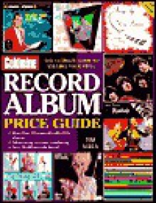 Goldmine Record Album Price Guide - Tim Neely