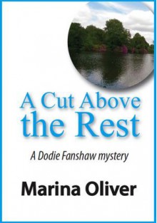 A Cut Above the Rest - Marina Oliver