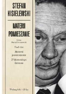 Materii pomieszanie - Stefan Kisielewski