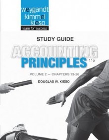 Accounting Principles, Volume 2, Chapters 13-26 - Jerry J. Weygandt