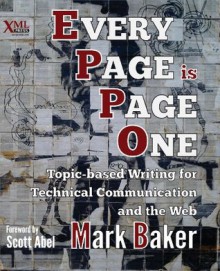 Every Page is Page One - Mark Baker, Scott Abel