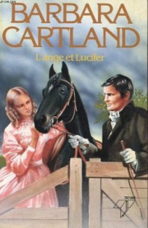 L'ange et Lucifer - Barbara Cartland