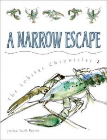 A Narrow Escape - Jessica Scott Kerrin