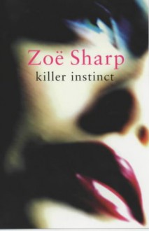 Killer Instinct - Zoe Sharp