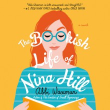 The Bookish Life of Nina Hill - Abbi Waxman