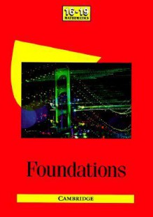 Foundations - Charles Snape, School Mathematics Project, Heather Scott